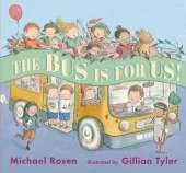 The Bus Is for Us!