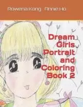 Dream Girls Portrait and Coloring Book 2