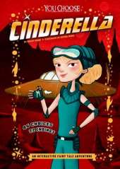 Cinderella: An Interactive Fairy Tale Adventure