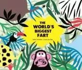 The World's Biggest Fart