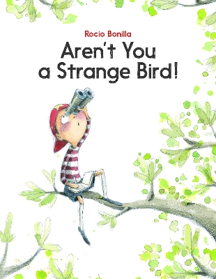 Aren't You a Strange Bird!
