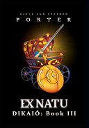 Ex Natu: Dikaió Book 3
