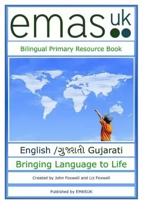Bilingual Primary Resource Book: English/Gujarati