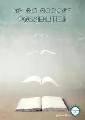 My Big Book Of Possibilities