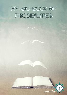 My Big Book Of Possibilities