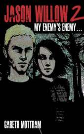 Jason Willow: My Enemy's Enemy