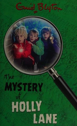 The Mystery of Holly Lane