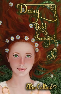 Daisy, Bold & Beautiful