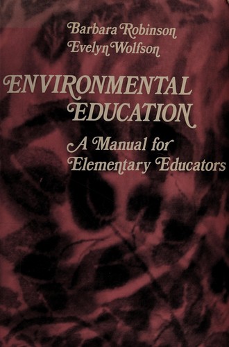 Environmental Education: A Manual for Elementary Educators