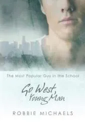 Go West, Young Man
