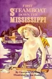 First Steamboat Down the Mississippi