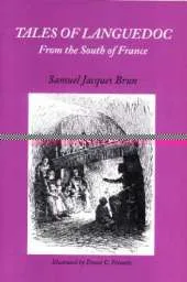 Tales of Languedoc: From the South of France