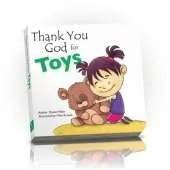 Thank You God for Toys