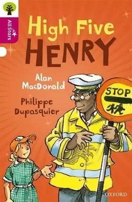 Oxford Reading Tree All Stars: Oxford Level 10 High Five Henry: Level 10