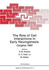 The Role of Cell Interactions in Early Neurogenesis: Cargese 1983
