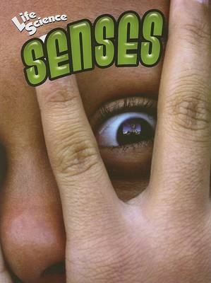 Senses