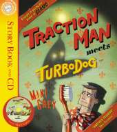 Traction Man Meets Turbodog: Book and CD