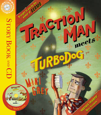 Traction Man Meets Turbodog: Book and CD