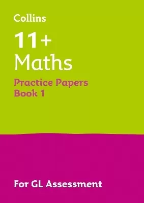 11+ Maths Practice Papers Set A: For the 2026 Gl Assessment Tests