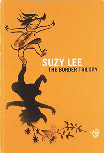 Suzy Lee - The Border Trilogy