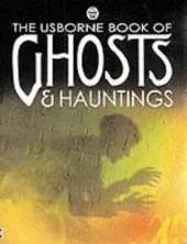Ghosts and Hauntings