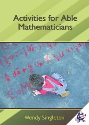 Activities for Able Mathematicians