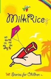 Milk Rice: Stories for Children