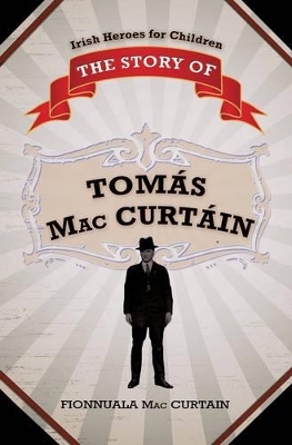 The Story of Tomas MacCurtain