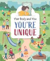 Your Body and You: You're Unique