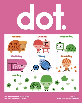 DOT Vol 38: DAYS OF THE WEEK