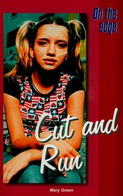 On the edge: Level B Set 2 Book 6 Cut and Run