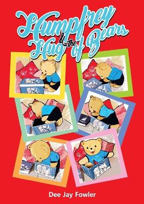 Humpfrey and the Hug of Bears