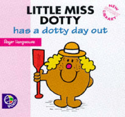 Little Miss Dotty Has a Dotty Day Out