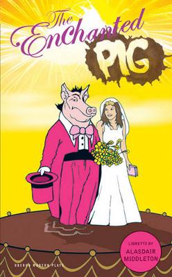 The Enchanted Pig