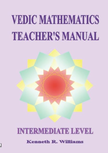 Vedic Mathematics Teacher's Manual
