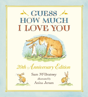 Guess How Much I Love You