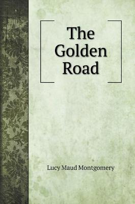 The Golden Road