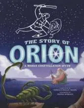 The Story of Orion: A Roman Constellation Myth