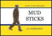 Mud Sticks