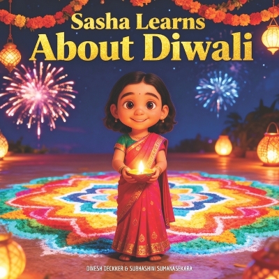 Sasha Learns About Diwali: A Children's Story About the Festival of Lights