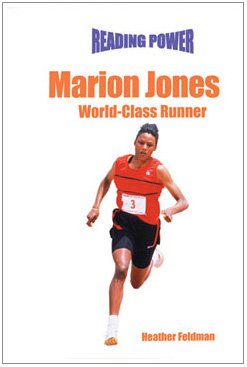 Marion Jones: World-Class Runner: World-Class Runn