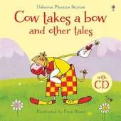 Cow Takes a Bow and Other Tales with CD