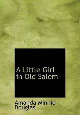 A Little Girl in Old Salem