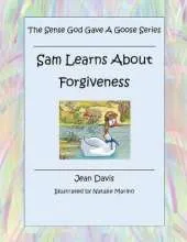 Sam Learns About Forgiveness