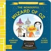The Wonderful Wizard of Oz: A BabyLit® Colors Primer