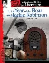 In the Year of the Boar and Jackie Robinson: An Instructional Guide for Literature
