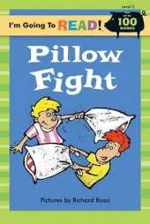 I'm Going to Read (R) (Level 2): Pillow Fight