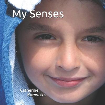 My Senses