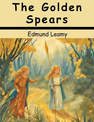 The Golden Spears