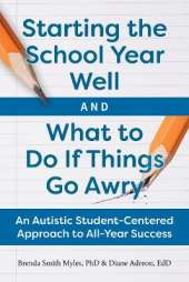 Starting the School Year Well...and What to Do If Things Go Awry: A Student-Centered Approach to All-Year Success